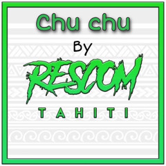 Chu Chu Rescom Remix 2021