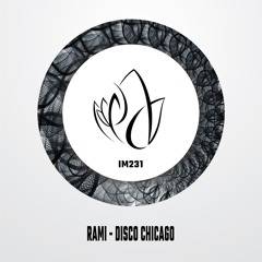 IM231 - Rami - DISCO CHICAGO