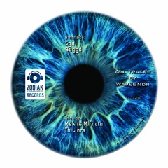 ZC020 - WaveBndr - Meknk Mlfnctn - Blue Eye EP - Zodiak Commune Records