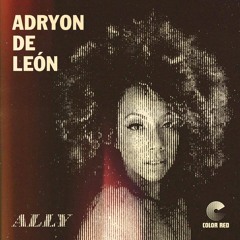 Adryon De León "Ally" remix