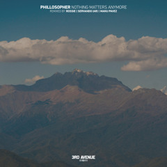 Nothing Matters Anymore (Manu Pavez Remix) [3rd Avenue]