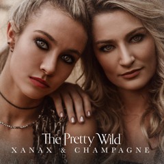 XANAX & CHAMPAGNE