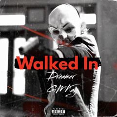 Dreamer - Walked in (ft. GMKay)