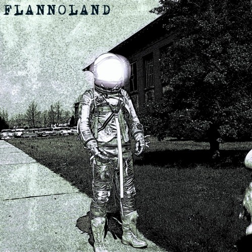 Flannoland - Infinity And Beyond