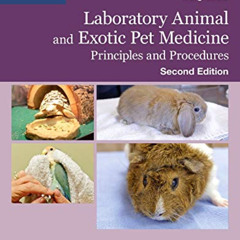 READ PDF 📫 Laboratory Animal and Exotic Pet Medicine: Principles and Procedures by