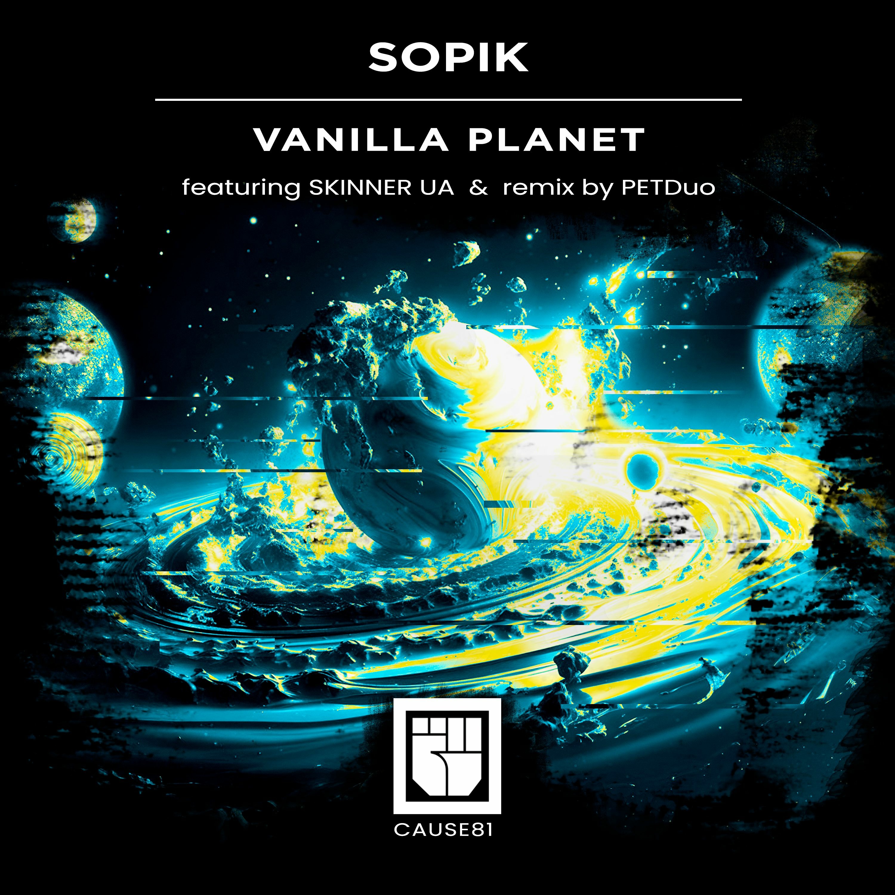 Sopik - Vanilla Planet - Cause Records 81 episode artwork