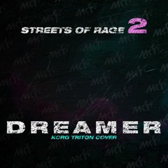Streets of Rage 2 - Dreamer (Triton Cover)