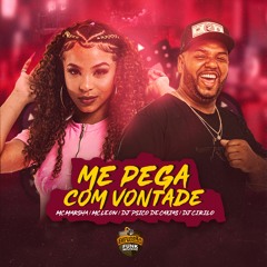 MC MARSHA - ME PEGA COM VONTADE (DJS PSICO DE CAXIAS E CIRILO DE CAXIAS  ) PART MC LEON