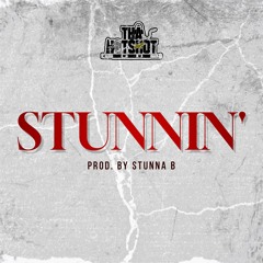 Stunnin' (Prod. By Stunna B) (Clean)