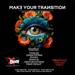 Fiddler // 11.08.23 Make Your Transition Xbeat Radio Station
