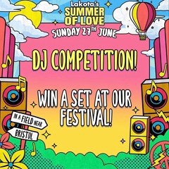 Lakota Summer Of Love Competition Mix//JHSound
