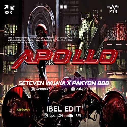 Apollo ( Ibel Edit x Pakyon_888 x Seteven Wijaya ) #Ccbray_888