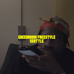 greenroom freestyle - seattle