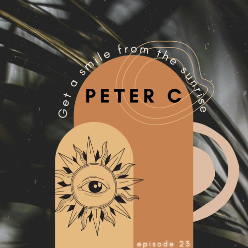 Peter C @ Get A Smile From The Sunrise #23
