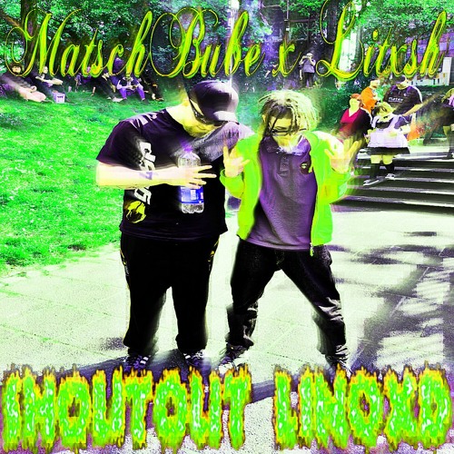 #SHOUTOUTLINOXD FT. LITXSH [PROD BLICKYH0MEB0Y]