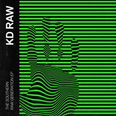 The Southern - Raw Generation - KD RAW 041