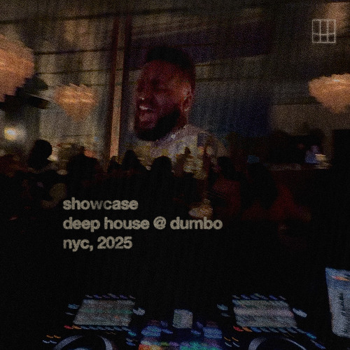 Deep House @ Dumbo (10.17.25)