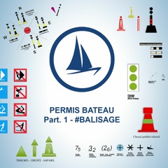 Permis bateau 2020 (Option côtière) - 1ère partie - #Balisage