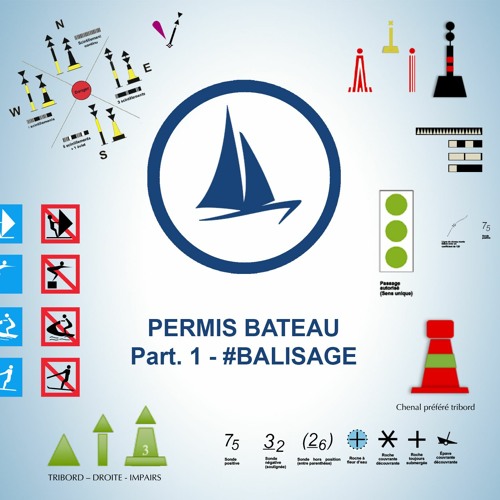 Permis bateau 2020 (Option côtière) - 1ère partie - #Balisage