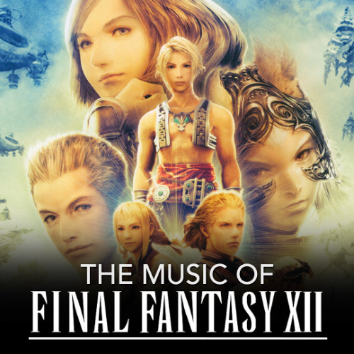 The Music of Final Fantasy XII | State of the Arc Podcast