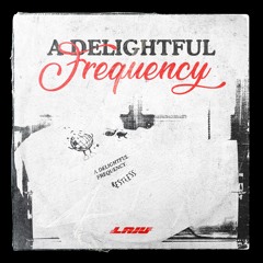 A Delightful Frequency