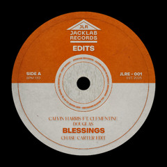JLRE-001 | Calvin Harris & Clementine Douglas - Blessings (Chase Carter Edit)