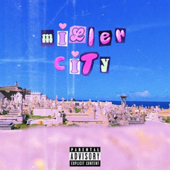 Miller City Freestyle Vol.1