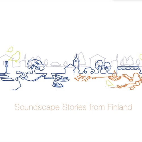 Soundscape Stories from Finland