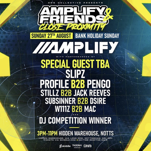 kezDNB - "AMPLIFY & FRIENDS: CLOSE PROXIMITY"