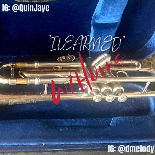 I Learned w/Hornz (snippet)