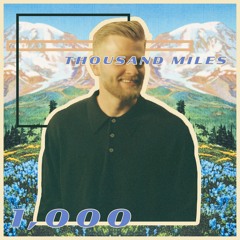 Thousand Miles (remix)
