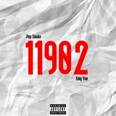 Pop Smoke - 11902 (Feat. King Von) (Audio)