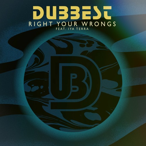 Right Your Wrongs Feat. Iya  Terra