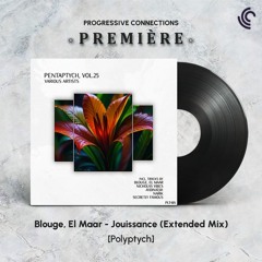 PREMIÈRE: Blouge, El Maar - Jouissance (Extended Mix) [Polyptych]