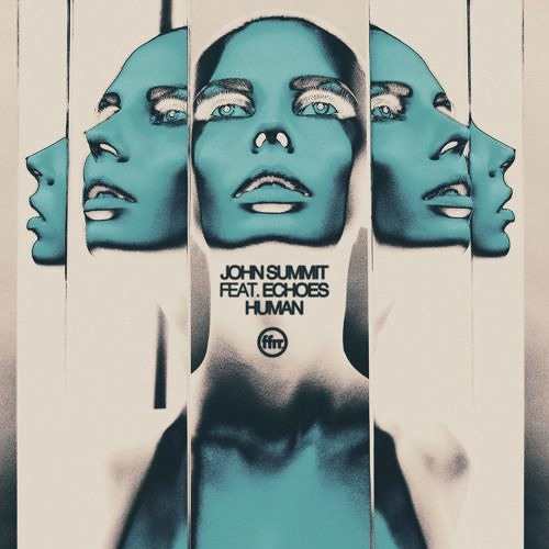 John Summit, Deborah De Luca - Human Children [Jay Crusoe Mashup]