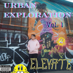 Urban Exploration Mix (Vol. 1)