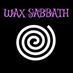 Into The Void - Wax Sabbath