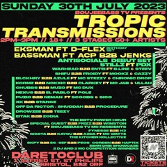 TROPIC TRANSMISSIONS 30TH JULY COMP ENTRIES