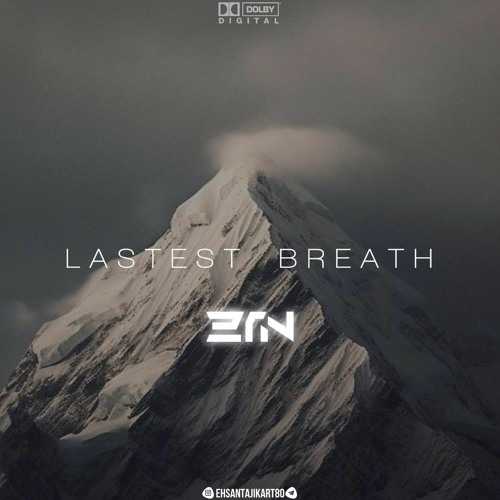 LASTEST BREATH