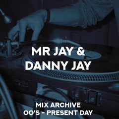 Danny Jay The Mixtape july