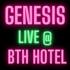 GENESIS - LIVE @ BTH HOTEL SAN ISIDRO 2022
