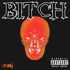 Bitch (feat. iSupaDave)