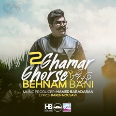 Behnam Bani-Ghorse Ghamar 2