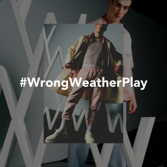 Wrong Weather Play 3