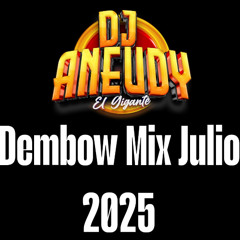 DEMBOW MIX JULIO - 2025