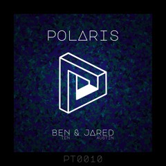 Ben Ten & Jared Austin - Polaris