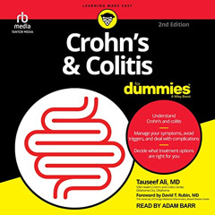 READ PDF 📤 Crohn’s and Colitis for Dummies, 2nd Edition by  Tauseef Ali MD,David T.