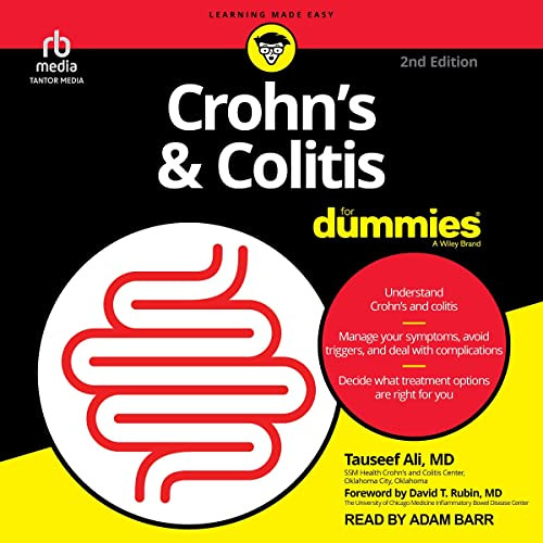 [ACCESS] EPUB 📰 Crohn’s and Colitis for Dummies, 2nd Edition by  Tauseef Ali MD,Davi