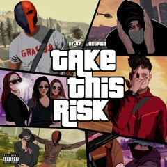 #OHG SK-47 x JustPaid - Take This Risk