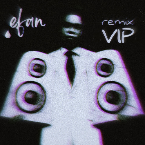 BASSLINE JUNKIE (efan VIP bootleg)